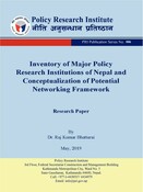 PPS no. 6: Inventory of Major Policy Research Institutions of Nepal and Conceptualization of Potential Networking Framework